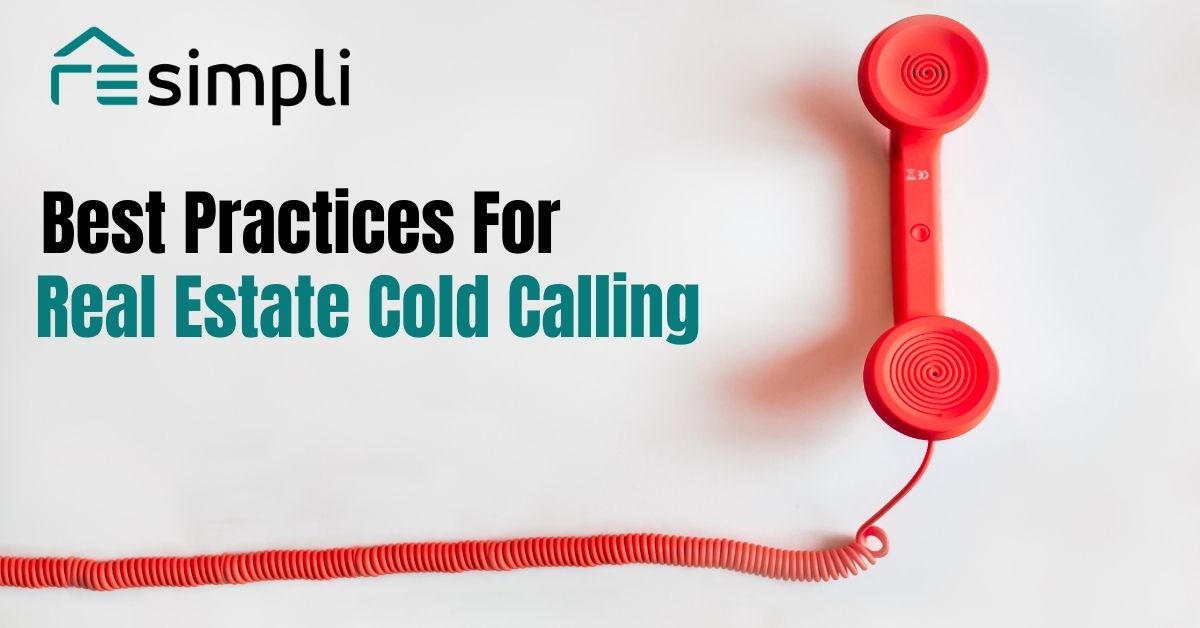 Best Practices for Real Estate Cold Calling