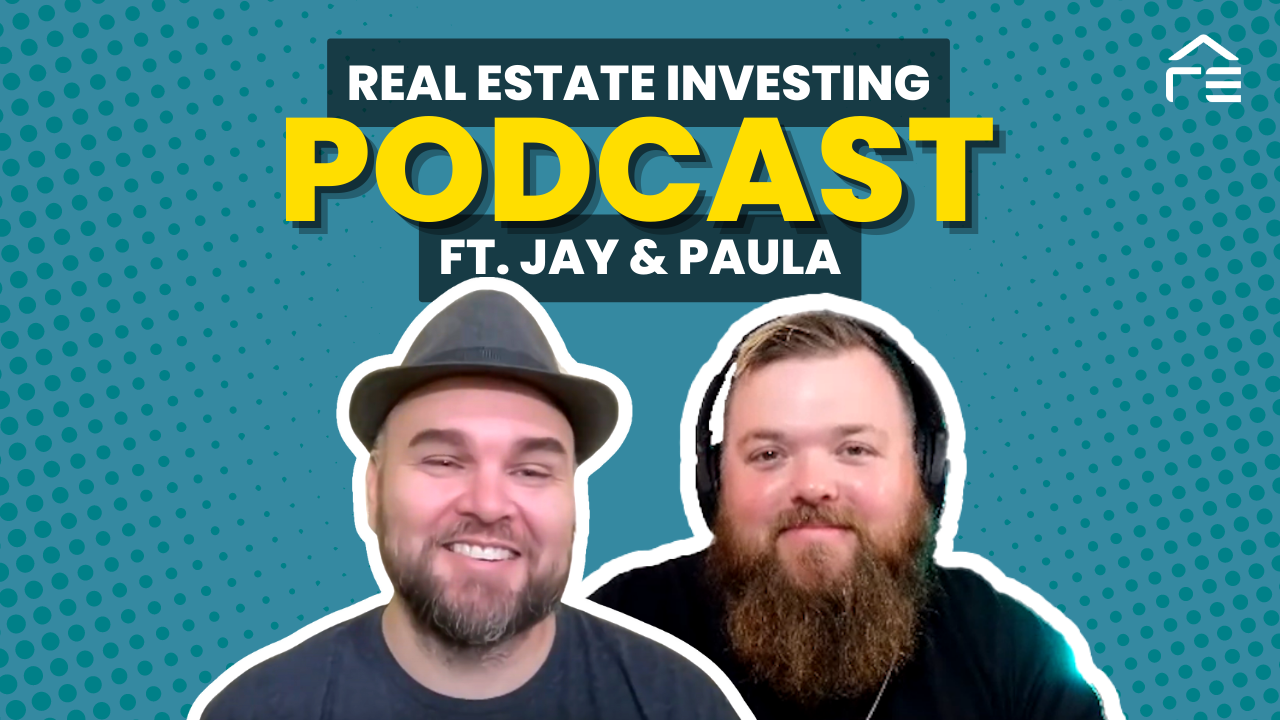 FortuneHacking: Creating Real Estate Fortunes with Jay and Paula