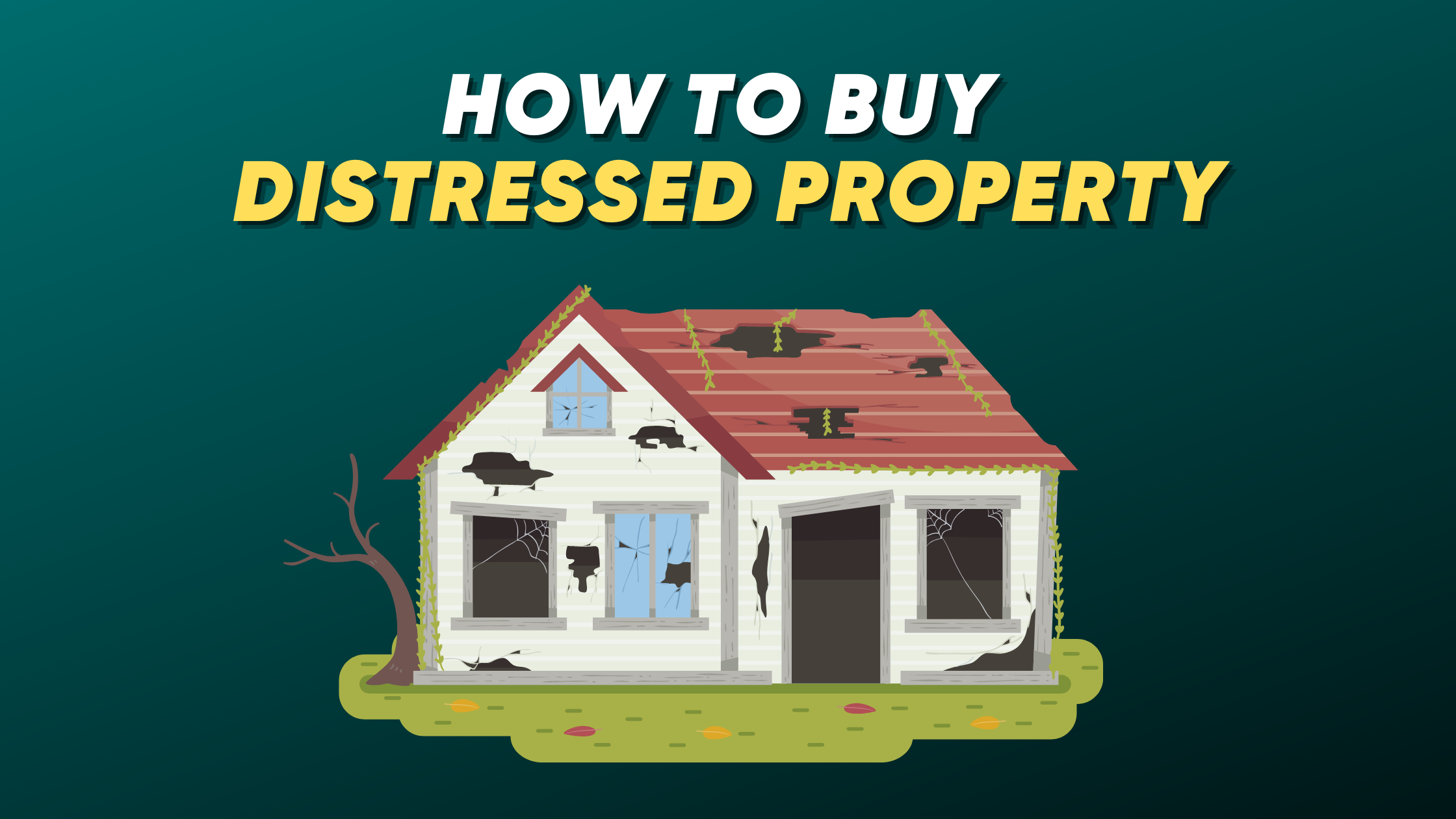 How To Buy Distressed Property