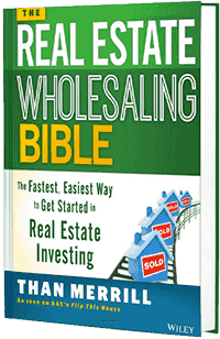 rea estate wholesaling bible book by than merrill