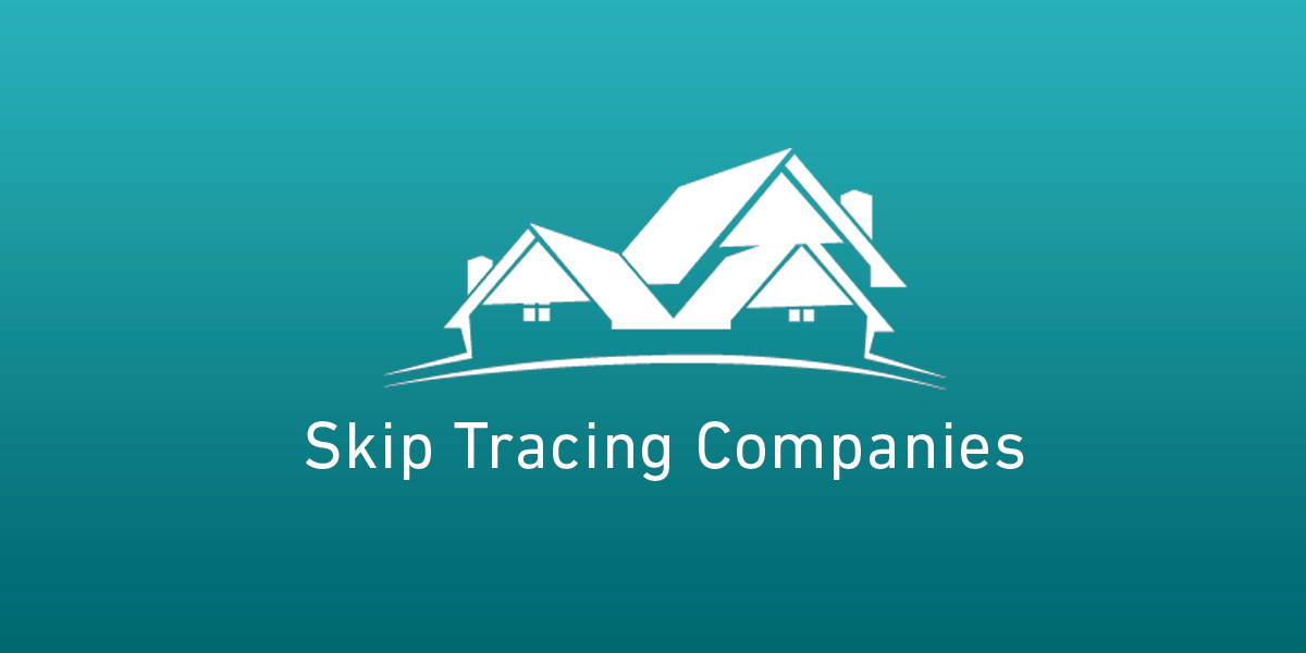 Top Skip Tracing Companies for 2024