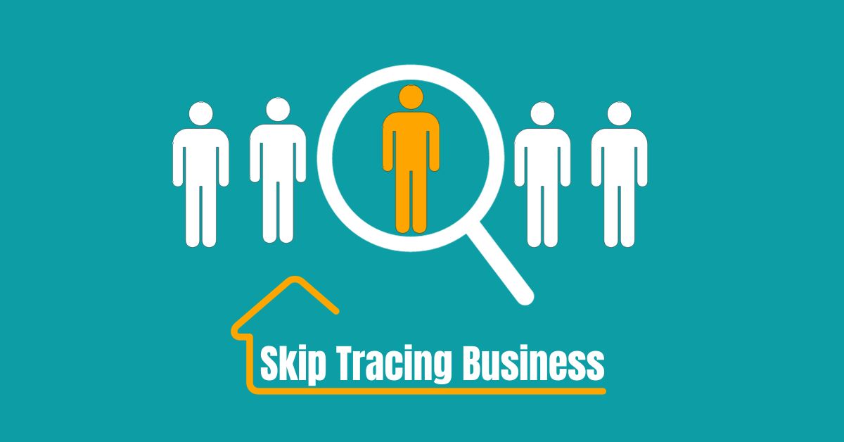 Skip Tracing Business: How to Get One Started