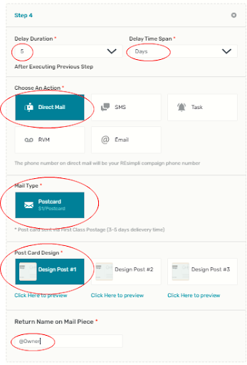 red circles around delay duration, delay time direct mail button, mail type, postcard design, and return name on mail piece.