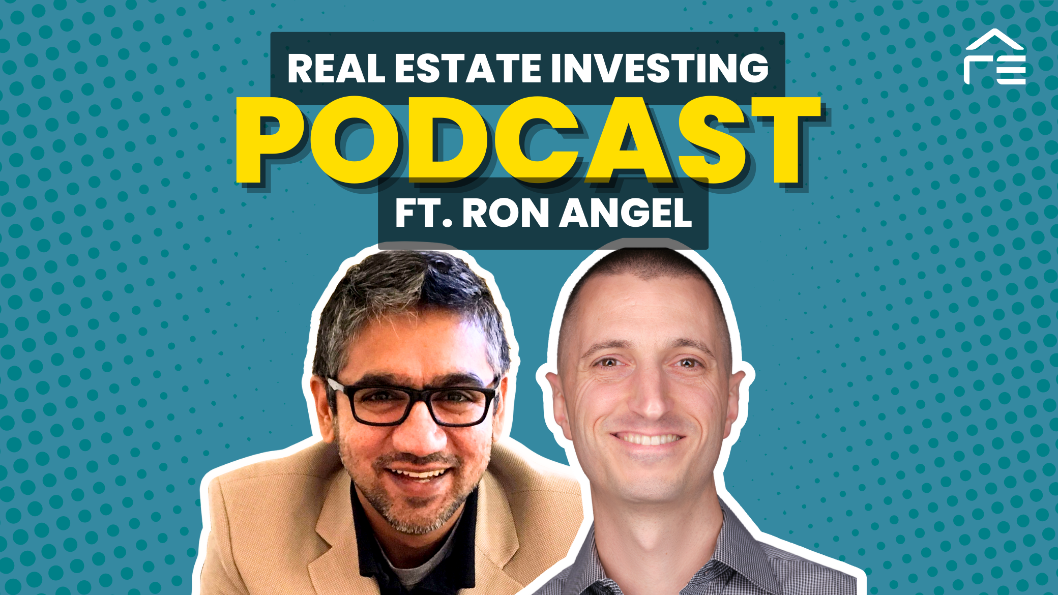 Military Precision in Real Estate: Ron Angel’s Tactical Approach to Investing
