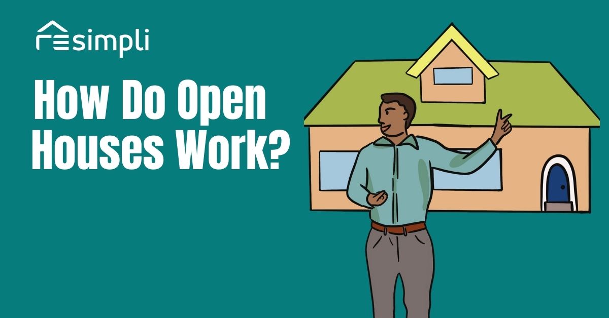 How Do Open Houses Work? The Essential Guide