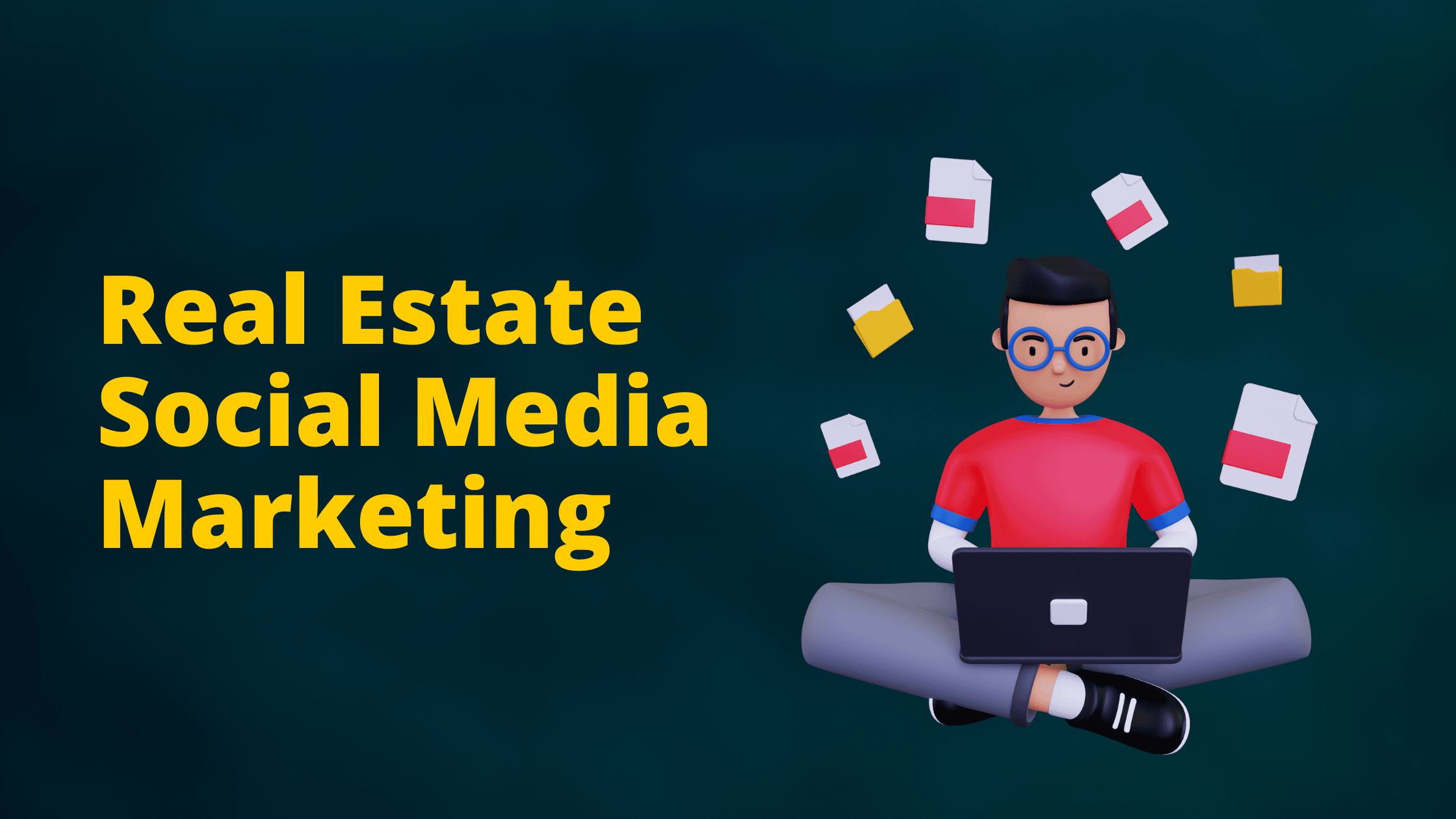 The Guide to Real Estate Social Media Marketing