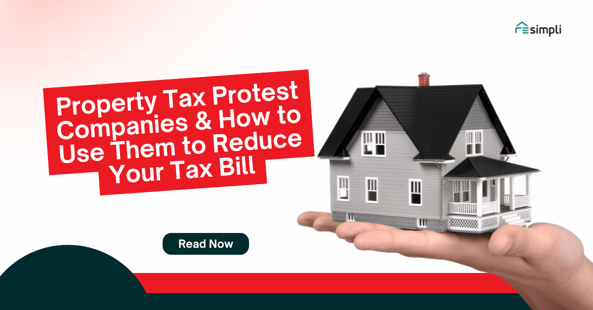 Property Tax Protest Companies & How to Use Them to Reduce Your Tax Bill