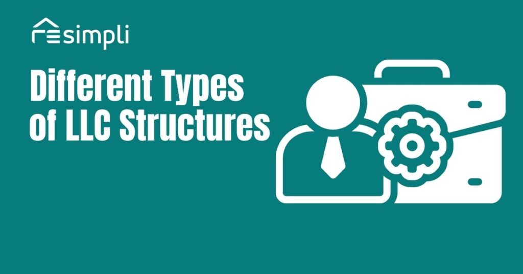 Different Types of LLC Structures