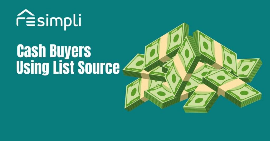 How to Find Cash Buyers Using a List Source