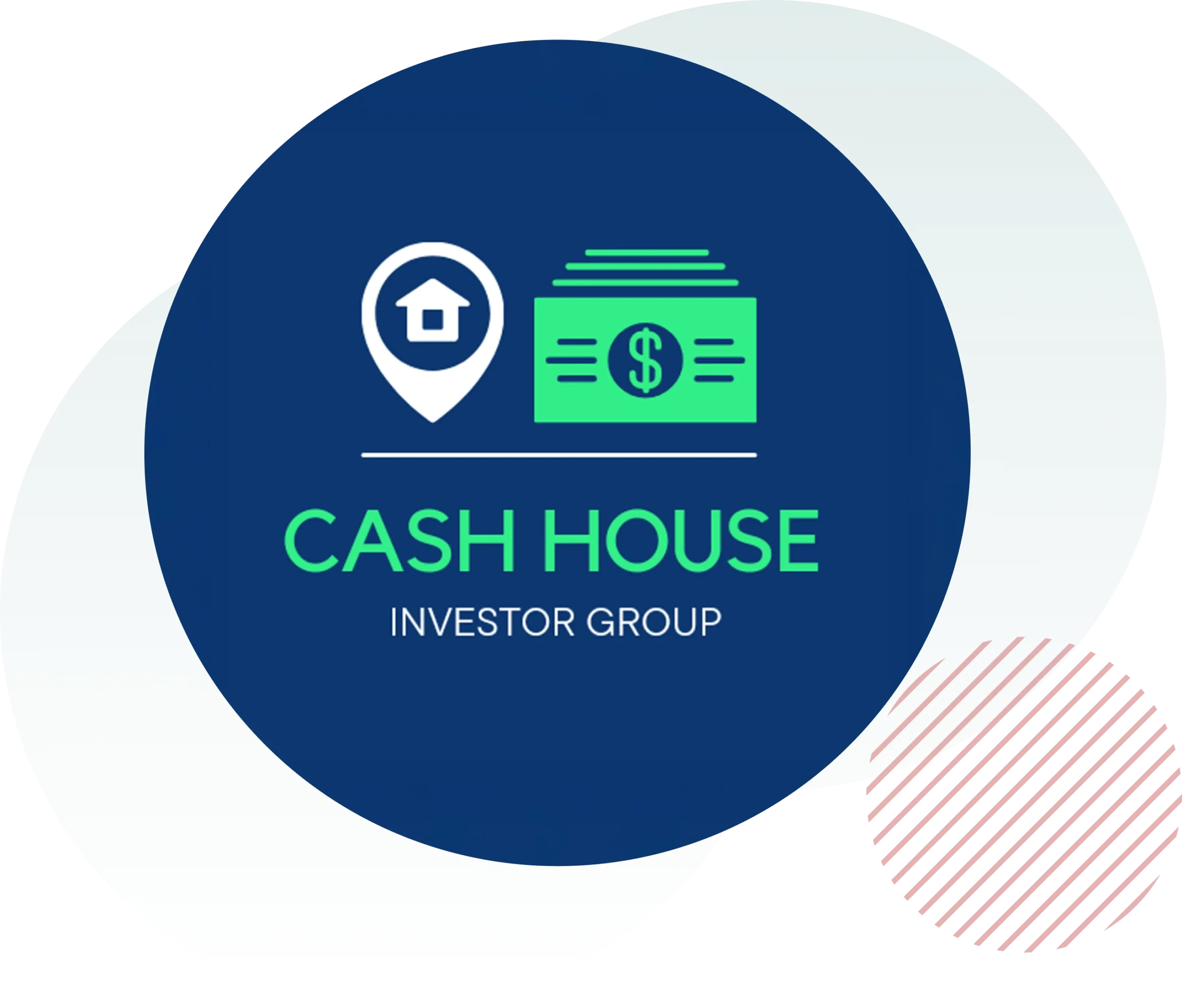Cash House Investor Group